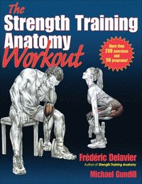 bokomslag The Strength Training Anatomy Workout