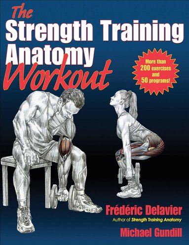Frederic Delavier, Michael Gundill - Strength Training Anatomy Workout, Häftad