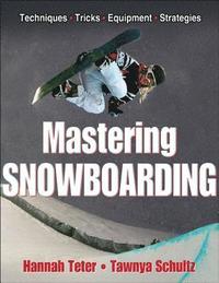 bokomslag Mastering Snowboarding