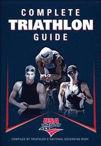 bokomslag Complete Triathlon Guide