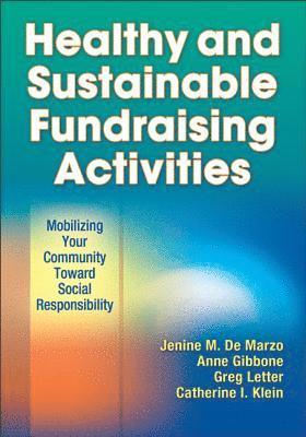 Healthy and Sustainable Fundraising Activities 1