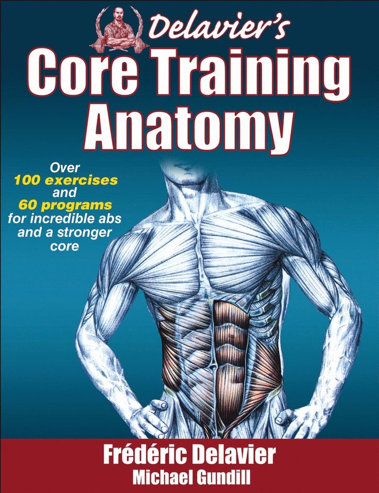 Delavier's Core Training Anatomy 1