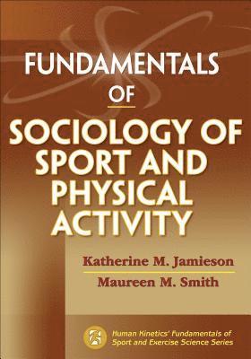 Fundamentals of Sociology of Sport and Physical Activity 1