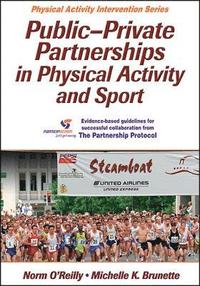 bokomslag Public-Private Partnerships in Physical Activity and Sport