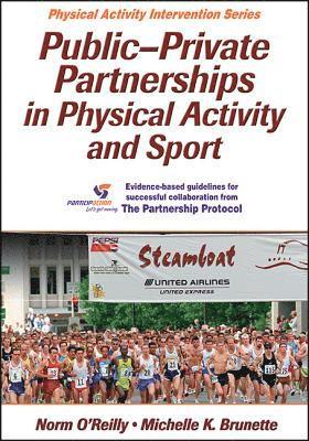 Public-Private Partnerships in Physical Activity and Sport 1