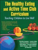 bokomslag The Healthy Eating and Active Time Club Curriculum
