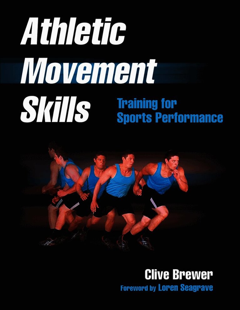 Clive Brewer - Athletic Movement Skills, Häftad