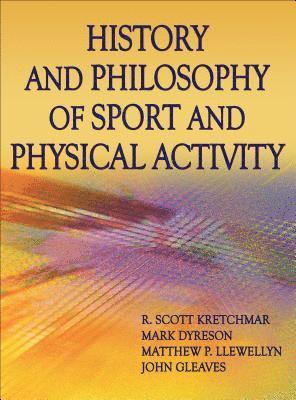 History and Philosophy of Sport and Physical Activity 1