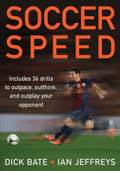 Richard Bate, Ian Jeffreys - Soccer Speed, Häftad