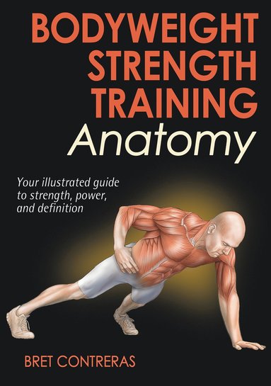 bokomslag Bodyweight Strength Training Anatomy