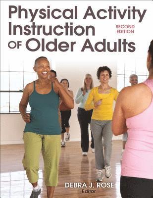 bokomslag Physical Activity Instruction of Older Adults-2nd Edition