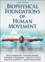 Biophysical Foundations of Human Movement 1