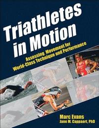 bokomslag Triathletes in Motion