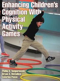 bokomslag Enhancing Children's Cognition With Physical Activity Games
