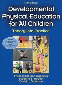 bokomslag Developmental Physical Education for All Children