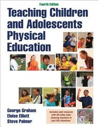 bokomslag Teaching Children and Adolescents Physical Education