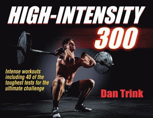 High-Intensity 300 1