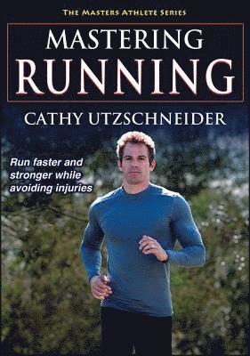Mastering Running