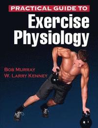 bokomslag Practical Guide to Exercise Physiology