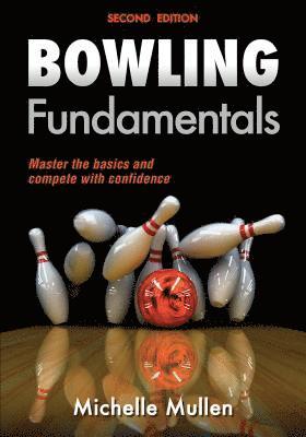 Bowling Fundamentals 1