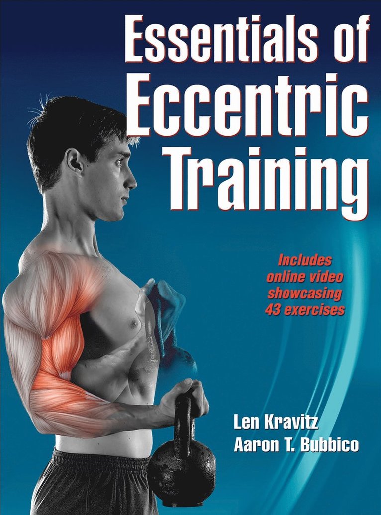 Len Kravitz, Aaron T. Bubbico - Essentials of Eccentric Training, Inbunden