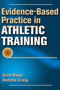 bokomslag Evidence-Based Practice in Athletic Training