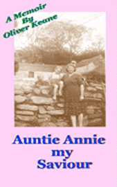 bokomslag Auntie Annie: Auntie Annie My Saviour