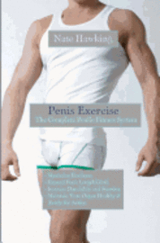 bokomslag Penis Exercise: The Complete Penile Fitness System