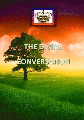 THE DIVINE CONVERSATION. (Large size) 1