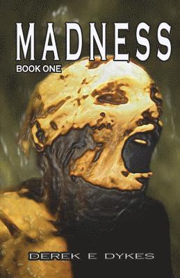 Madness 1