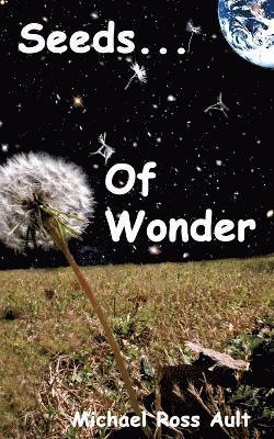 Seeds of Wonder 1