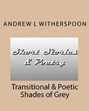 bokomslag Transitional & Poetic Shades of Grey