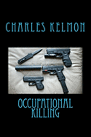 Occupational Killing 1