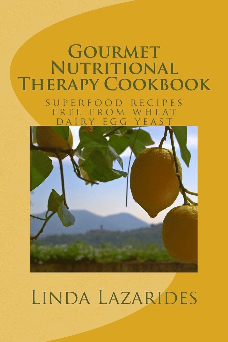 Linda Lazarides - Gourmet Nutritional Therapy Cookbook, Häftad. Tillgänglighet: Tillfälligt slut