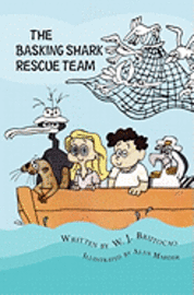 bokomslag The Basking Shark Rescue Team