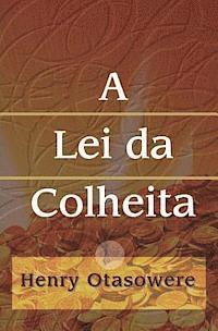 A Lei da Colheita 1