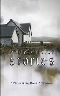 bokomslag Ballyferriter Stories: A Retreat in Kerry