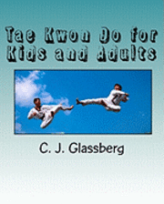 bokomslag Tae Kwon Do for Kids and Adults