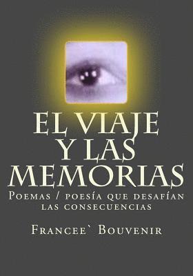 bokomslag El Viaje Y Las Memorias