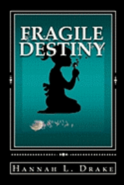 Fragile Destiny 1