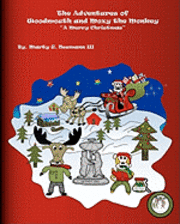 bokomslag The Adventures of Woodmouth and Moxy the Monkey: 'A Merry Christmas'