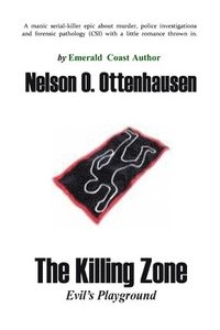 bokomslag The Killing Zone; Evil's Playground