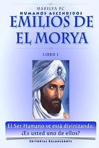 bokomslag Emilios De El Morya: Humanos Ascendidos - Libro I
