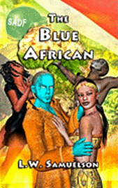 bokomslag The Blue African: The Benwarian Chronicles