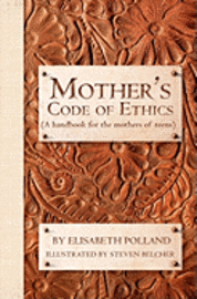 bokomslag Mother's Code of Ethics