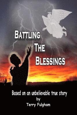 Battling the Blessings 1