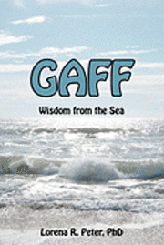 bokomslag Gaff: The Wisdom of the Sea