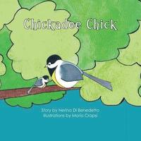 bokomslag Chickadee Chick