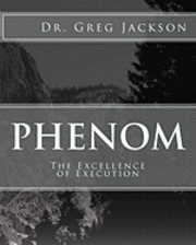 bokomslag Phenom: Excellence of Execution