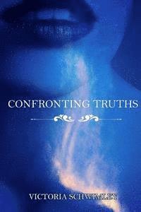Confronting Truths 1